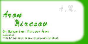 aron mircsov business card